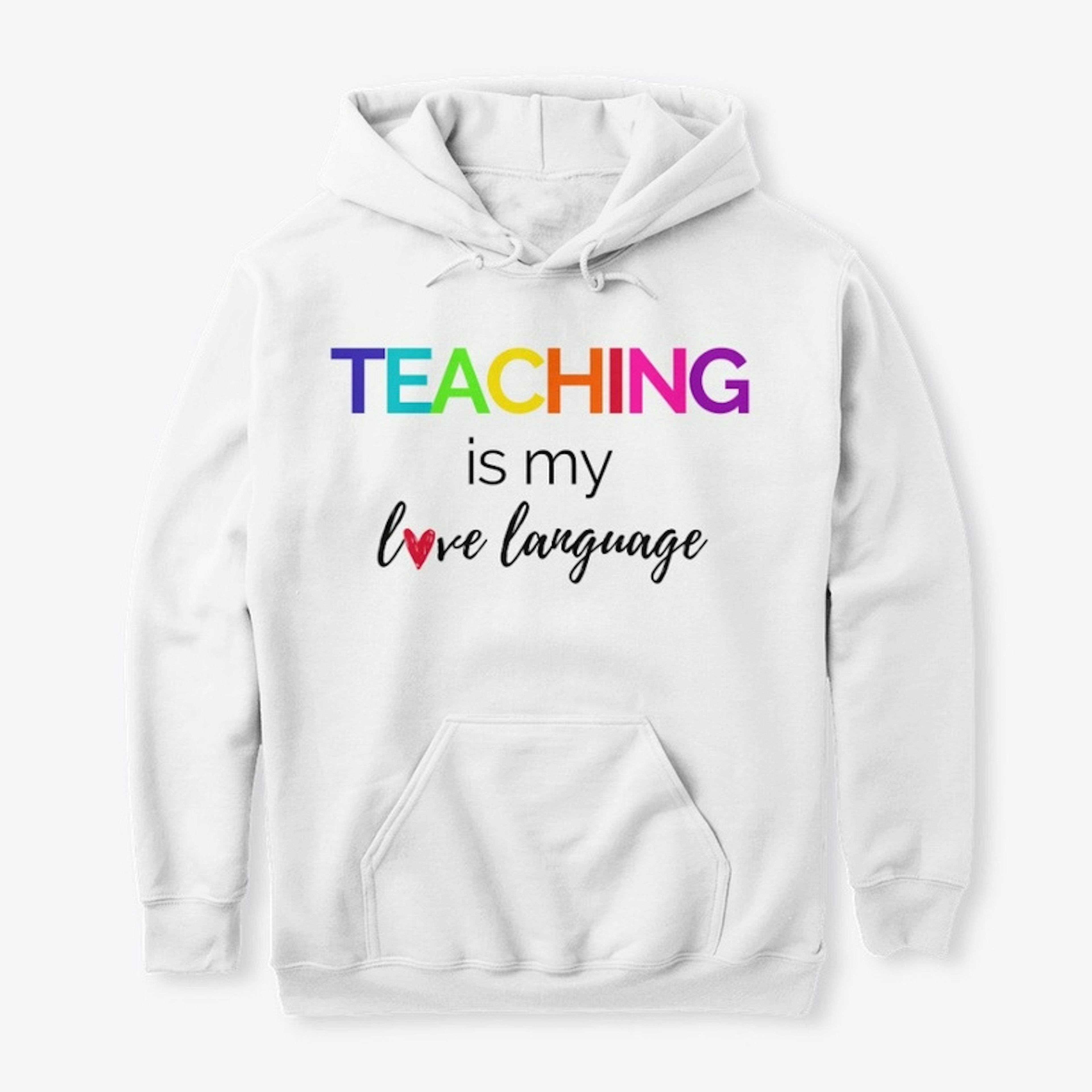 Teaching is My Love Language