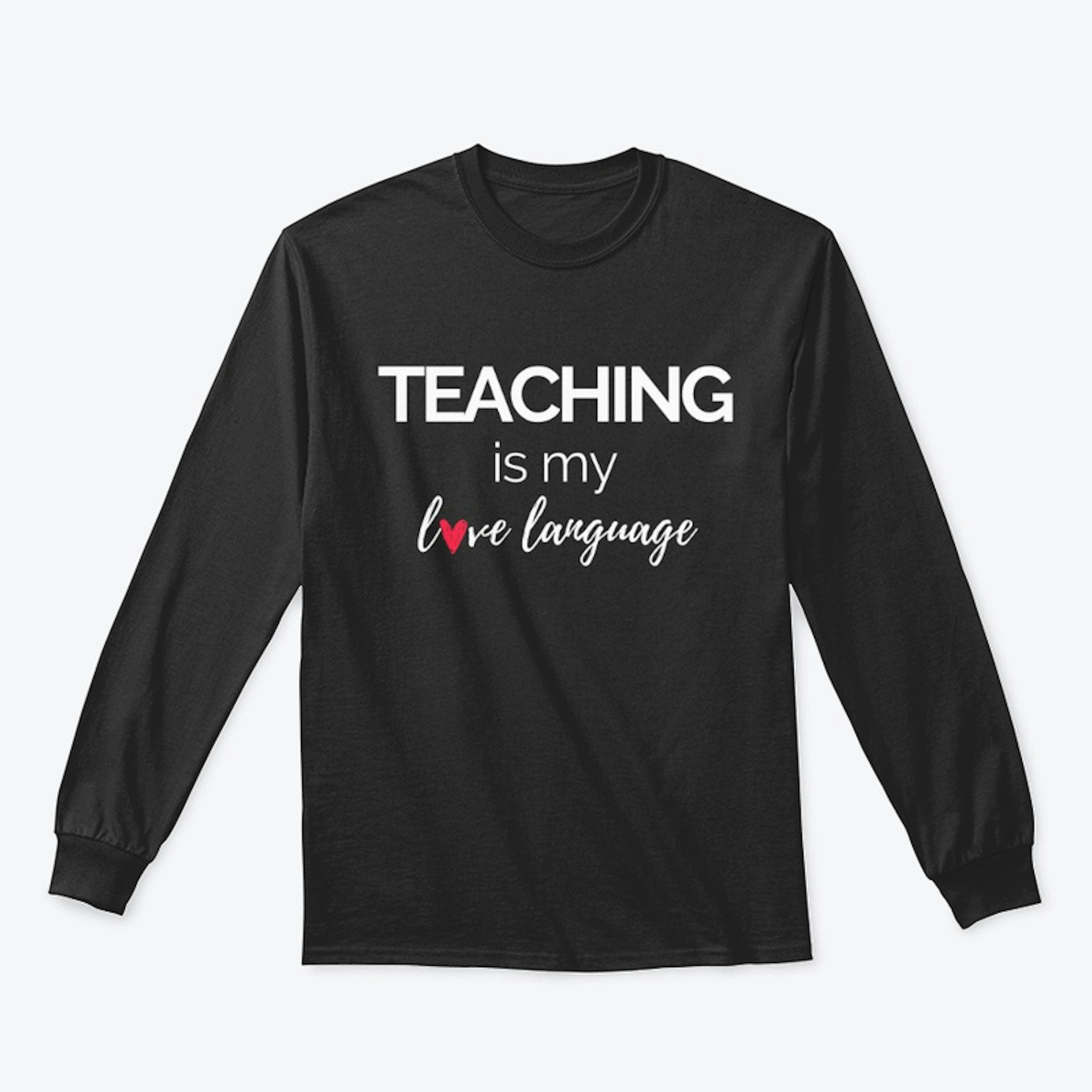 Teaching is My Love Language