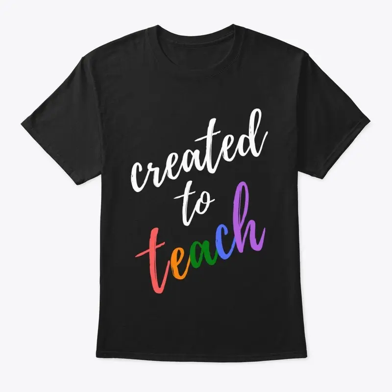 Created to Teach